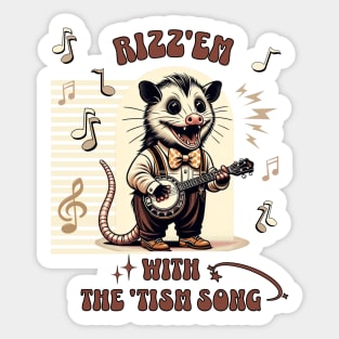 Rizz'em With The 'Tism Song Sticker